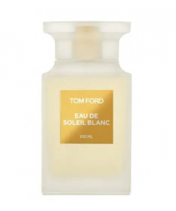 Tom Ford Eau De Soleil Blanc 100ml Том Форд О Де Солей Бланк