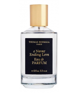 Thomas Kosmala A Never Ending Love 100ml Нишевые Духи Томас Космала Невер Эндинг Лав Бесконечная Любовь